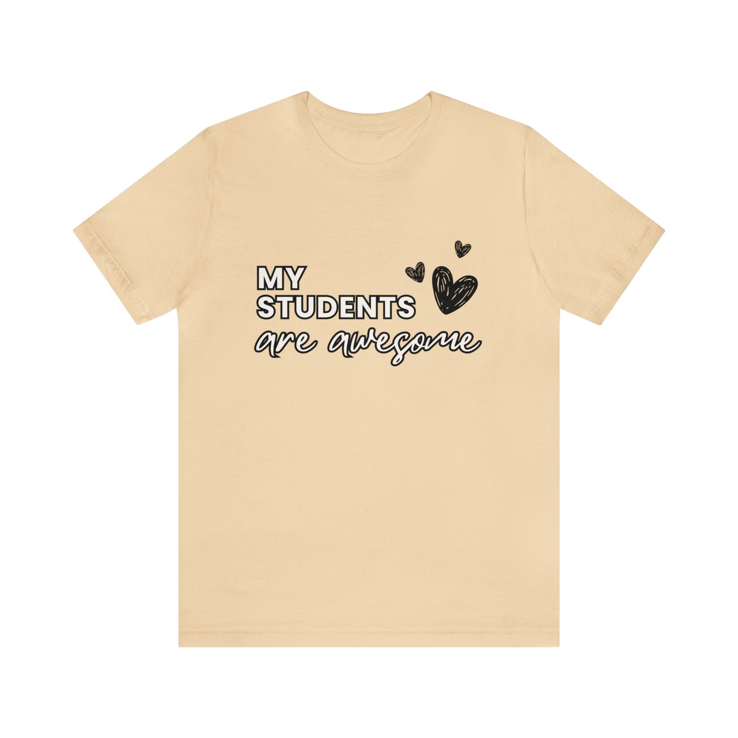 My Students Are Awesome Hearts Valentine's Short Sleeve T-shirt